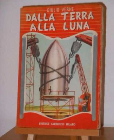 Giulio Verne dalla terra alla luna, ill. Luise, 1954