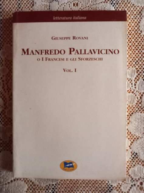 Giuseppe Rovani - Manfredo Pallavicino (5vol)