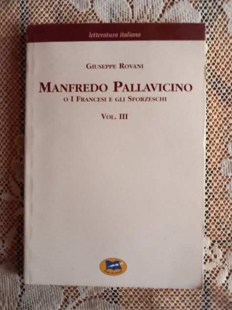 Giuseppe Rovani - Manfredo Pallavicino (5vol)