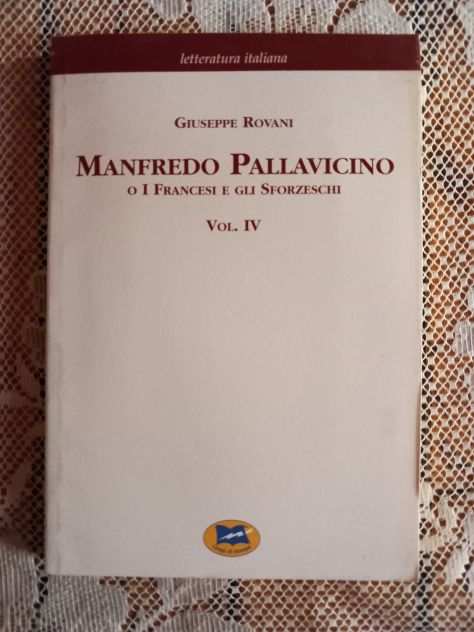 Giuseppe Rovani - Manfredo Pallavicino (5vol)