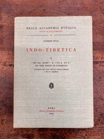 Giuseppe Tucci - Indo-Tibetica III - 1932