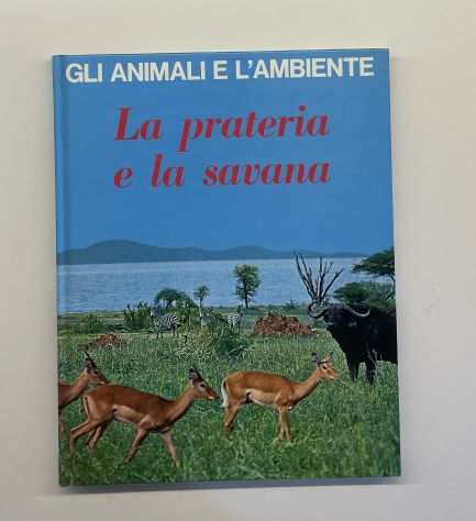 Gli animali e lambiente, La prateria e la savana, F. Colombo, 1974