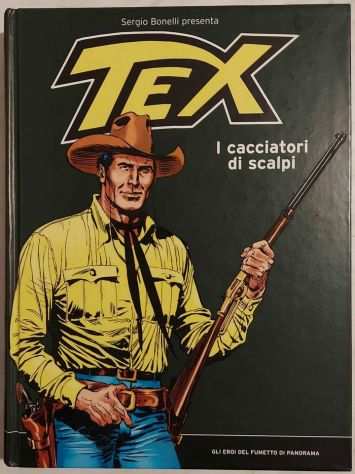 Gli eroi del fumetto di Panorama1 TexI cacciatori di scalpi Ed.Mondadori, 2005