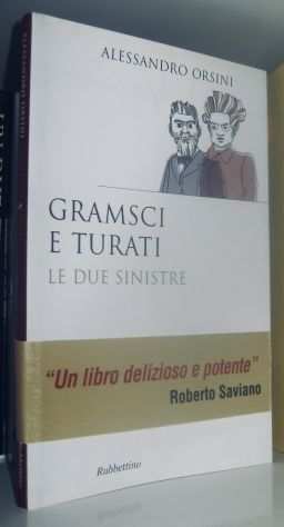 Gramsci e Turati - Le due sinistre