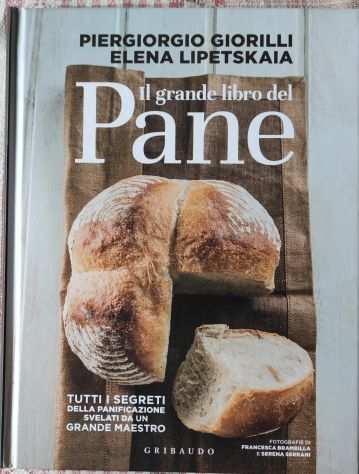 Grande libro del pane-Giorilli, Lipetskaia-Tutti i segreti della panificazione