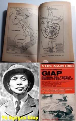 Guerra del popolo esercito del popolo, Vo Nguyen Giap, Feltrinelli 1968.