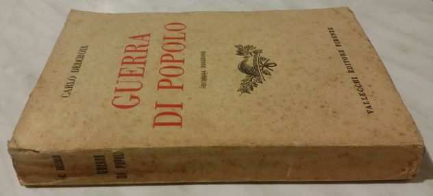 Guerra di popolo di Carlo Delcroix 2deg Ed.Vallecchi Editore, Firenze, 1923 ottimo