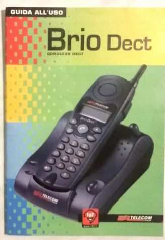 Guida alluso telefono BRIO DECT TELECOM cordless perfetto