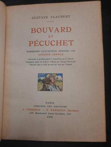 Gustare Flaubert  Auguste Leroux - Bouvard et Peacutecuchet - 1928
