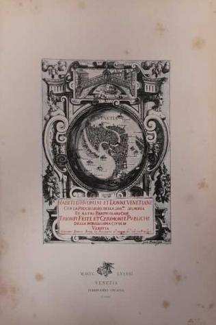 Habiti dhuomeni et donne venetiane con la processione della ser,ma signoria et altri particolari cioegrave trionfi feste et cerimonie publiche della...