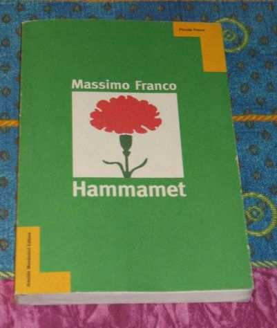 HAMMAMET LIBRO ANNO 1995 MASSIMO FRANCO
