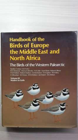 Handbook of The Birds of the Western Palearctic Volume III Waders to Gulls