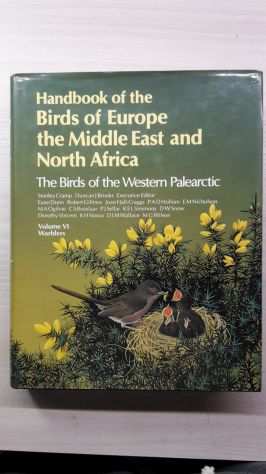 Handbook of The Birds of the Western Palearctic Warblers Vol 6