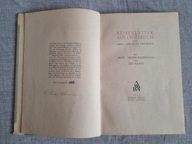 Hans Christian Andersen  Luigi Kasimir - Reiseblaumltter aus Oumlsterreich - 1919