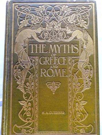 Helene Adeline GuerberEdward Burne-JonesVarious - The Myths of Greece And Rome - 1912