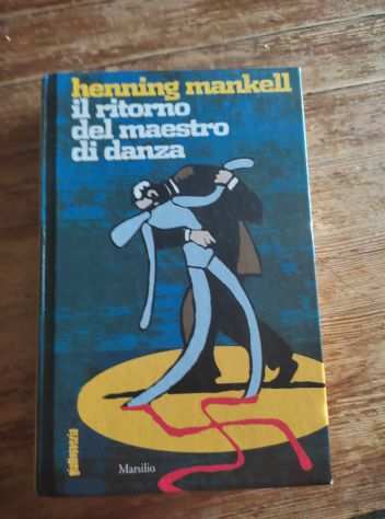 Henning Mankell, Il ritorno del maestro di danza, Marsilio