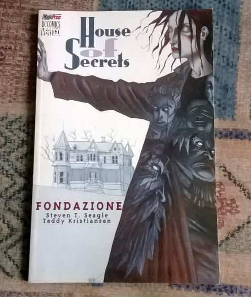 House Of Secrets - Fondazione
