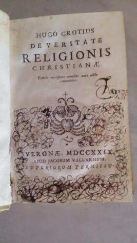Hugo Grotius - De veritate religionis christianae - 1729
