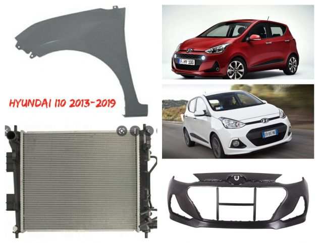 Hyundai I10 fanale parafango airbag cofano radiatore frizione 2013 14 15 16 19