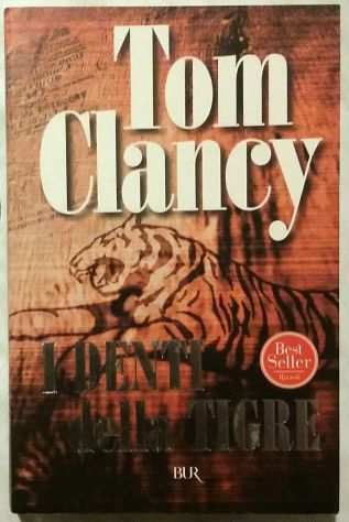 I denti della tigre di Tom Clancy EdBureau Biblioteca Univ. Rizzoli, 2004 nuovo