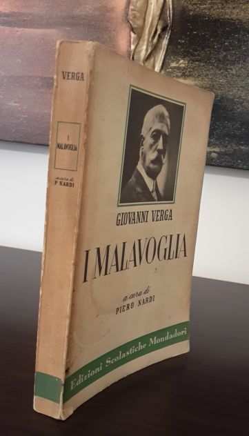 I MALAVOGLIA, Giovanni Verga, Edizioni Scolastiche Mondadori 1967.