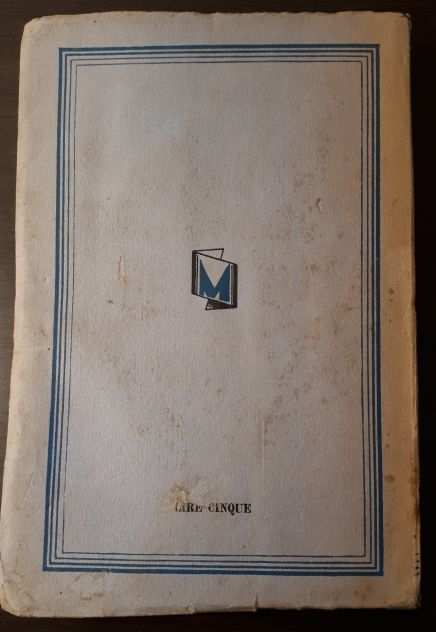 I SENTIERI DELLA VITA, VIRGILIO BROCCHI, A. MONDADORI 1930.