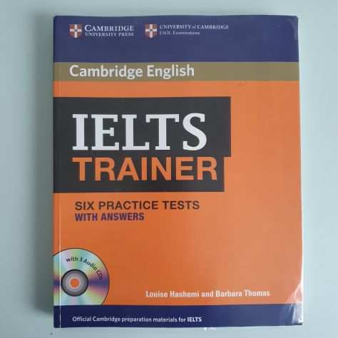 IELTS Trainer - Six Practice Tests With Answers - Hashemi, Thomas - Cambridge