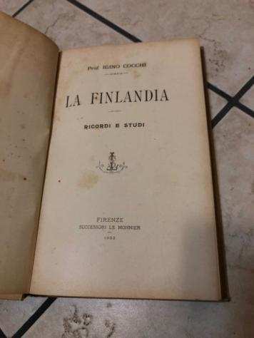 Igino Cocchi - La Finlandia. Ricordi e studi - 1902