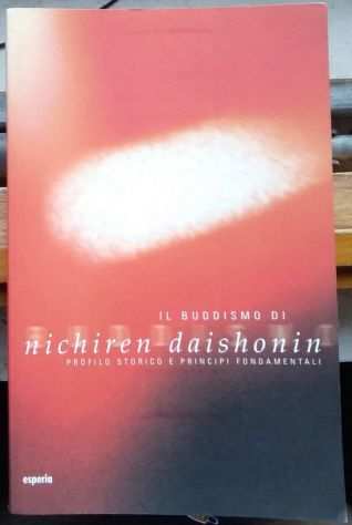 il buddismo di nichiren daishonin - profilo storico e principi fondamentali
