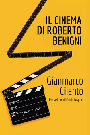 Il cinema di Roberto Benigni