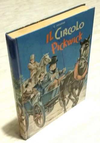 Il circolo Pickwick di Charles Dickens Edizione Fratelli Fabbri, 1958 perfetto