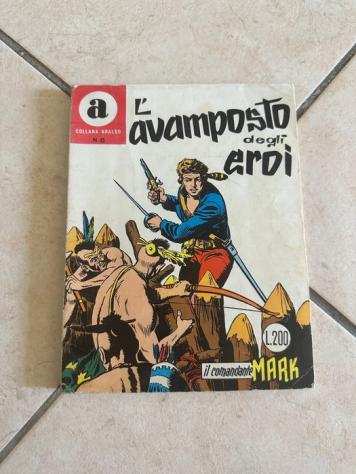 Il Comandante Mark numero 6 - Lavamposto degli eroi, collana Araldo - Prima edizione - (1967)