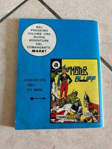 Il Comandante Mark numero 7 - La Trappola, collana Araldo - Prima edizione - (1967)