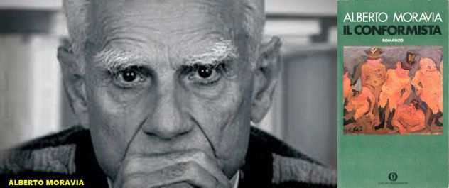 IL CONFORMISTA, ALBERTO MORAVIA, OSCAR MONDADORI 441, 1 Ediz. 1973.