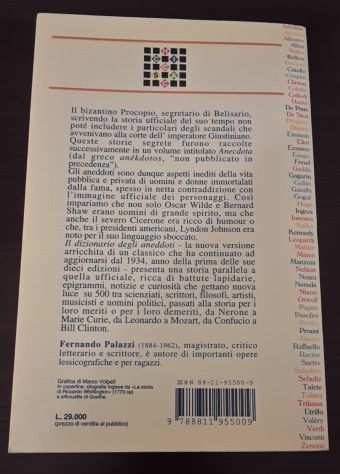 il DIZIONARIO degli ANEDDOTI, Fernando Palazzi, A. VALLARDI 1993.