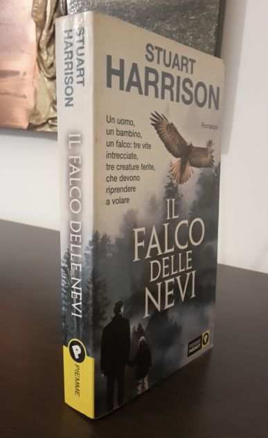 IL FALCO DELLE NEVI, Harrison Stuart, Collana Piemme Pocket 2003.