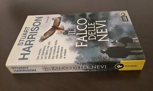 IL FALCO DELLE NEVI, Harrison Stuart, Collana Piemme Pocket 2003.