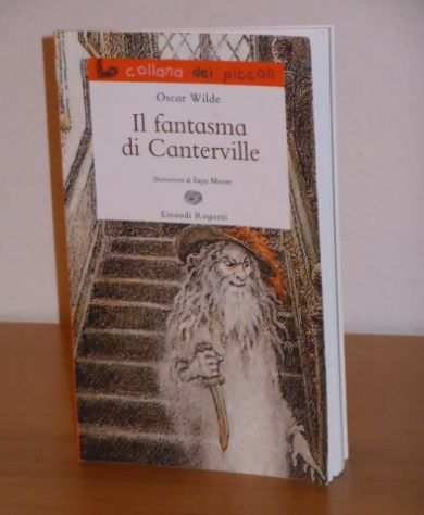 Il fantasma di Canterville, Oscar Wilde, Einaudi Ragazzi 2013.