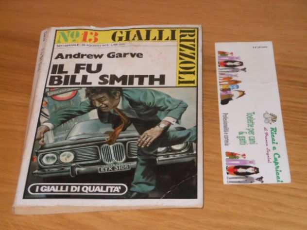 IL FU BILL SMITH, Andrew Garve, RIZZOLI N. 13.