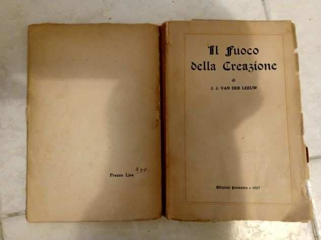 Il fuoco della creazione ed.1927 di J.J. Van der Leeuw Prometeo edizioni