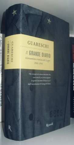 Il Grande Diario - Giovannino Guareschi cronista del Lager 1943-45