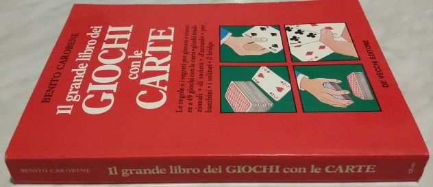 Il grande libro dei giochi con le carte di Benito Carobene Ed.De Vecchi, 1994