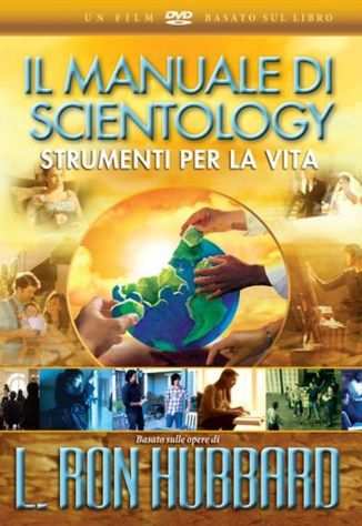 Il Manuale di Scientology strumenti per la vita