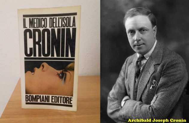Il medico dellisola, A.J. Cronin, Bompiani Editore 1966.