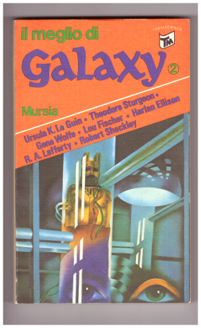 IL MEGLIO DI GALAXY 2 - AA VV - TASCABILI FANTASCIENZA MURSIA 34 - 1980