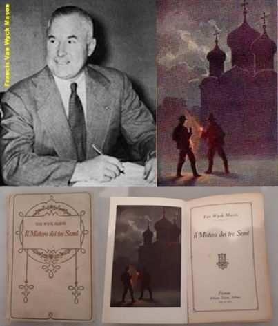 Il Mistero dei tre Semi, Francis Van Wyck Mason, Adriano Salani, Editore 1932.