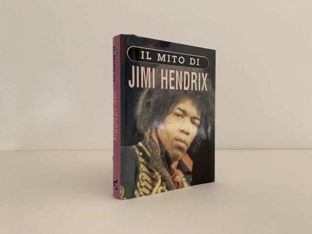 Il mito di Jimi Hendrix di Tom Stockdale