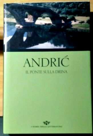 Il ponte sulla Drina di Ivo Andric Ed. Famiglia Cristiana, 2004 nuovo