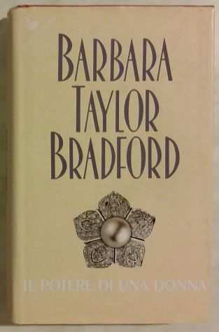 Il potere di una donna di Barbara Taylor Bradford Sperling amp Kupfer 1999 nuovo