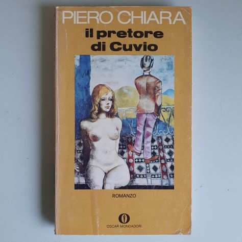 Il Pretore di Cuvio - Piero Chiara - Mondadori - 1979 - TRACCIATA